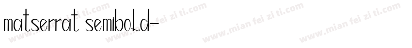 matserrat semibold字体转换